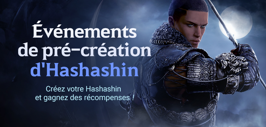 [Événement] Événements de pré-création d’Hashashin | Black Desert Console